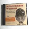 Intelepciunea mea interioare - CD meditatie - lb germana