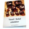Vasul / Bolul cantator - brosura